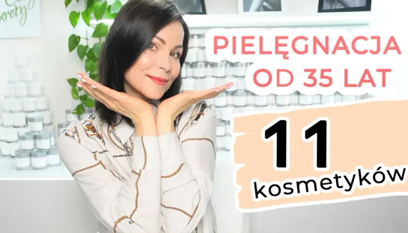 Jak dbać o cerę po 35 roku życia: 10 skutecznych sposobów